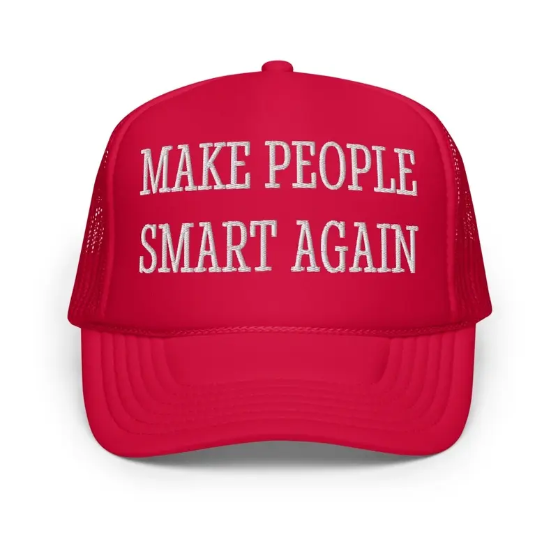 Make People Smart Again (Red)