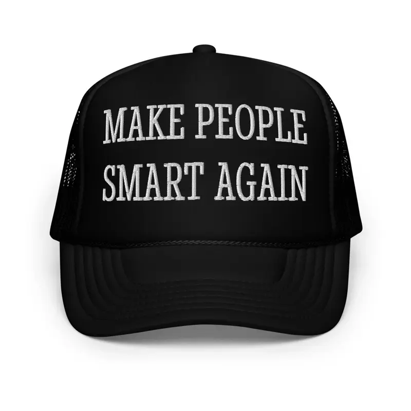 Make People Smart Again (Black)