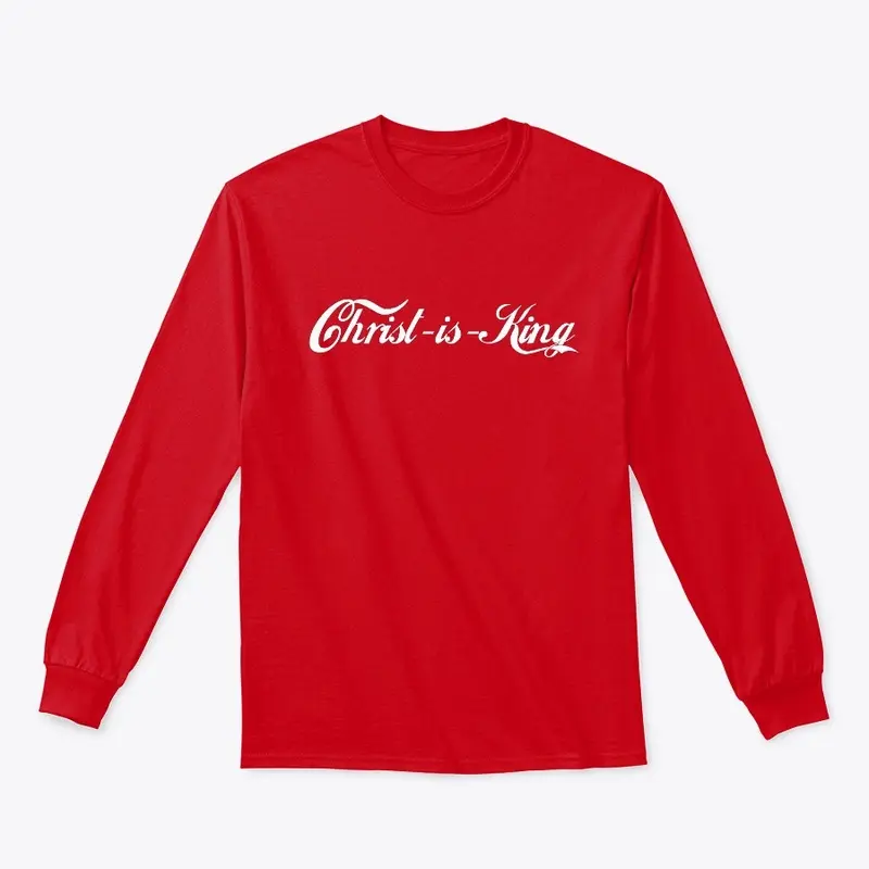 Christ is King (cola style)